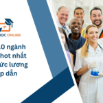 Top 10 ngành nghề hot nhất hiện nay
